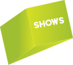 Shows